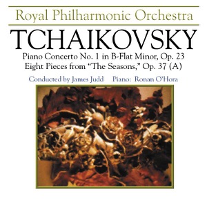 Tchaikovsky: Piano Concerto No. 1 in B-Flat Minor, Op. 23 & Eight Pieces from "The Seasons,", Op. 73a
