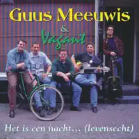 Het Is Een Nacht ... (Levensecht) Live — Guus Meeuwis
