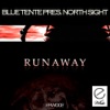 Runaway (Blue Tente Presents North Sight) - Single