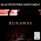 Runaway (ReOrder Bangin Mix) - North Sight lyrics