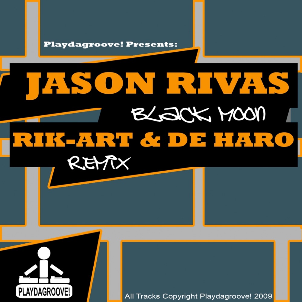 Обложка альбома «Black Moon (Rik-Art & De Haro Remix)» — Jason Rivas