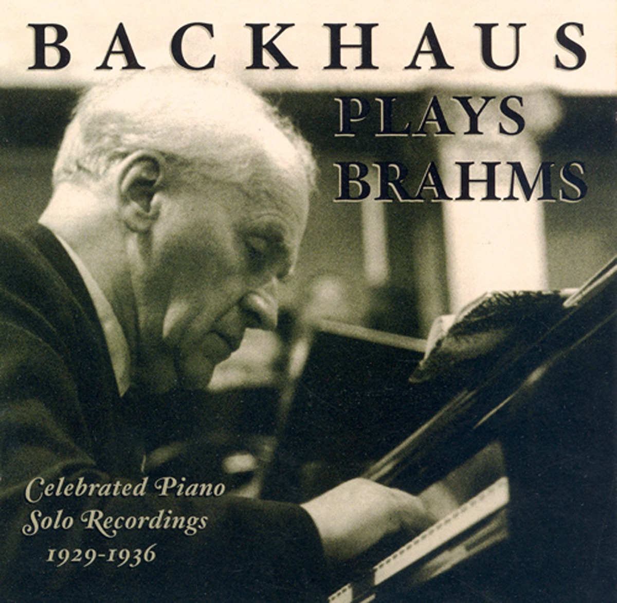 Brahms: Piano Music (Backhaus) (1929-1936) cover art