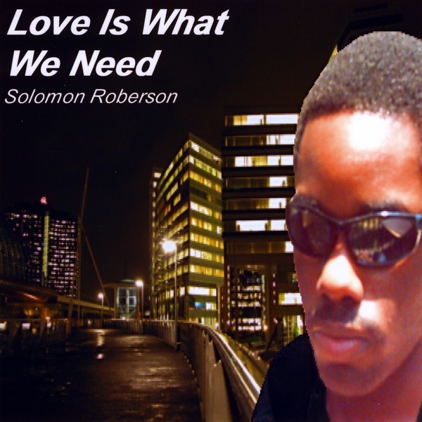 Love Is What We Need