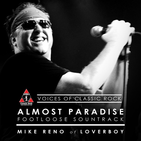 Обложка альбома «A Double Decade Of Hits "Almost Paradise" Ft. Mike Reno of Loverboy - Single» — Mike Reno