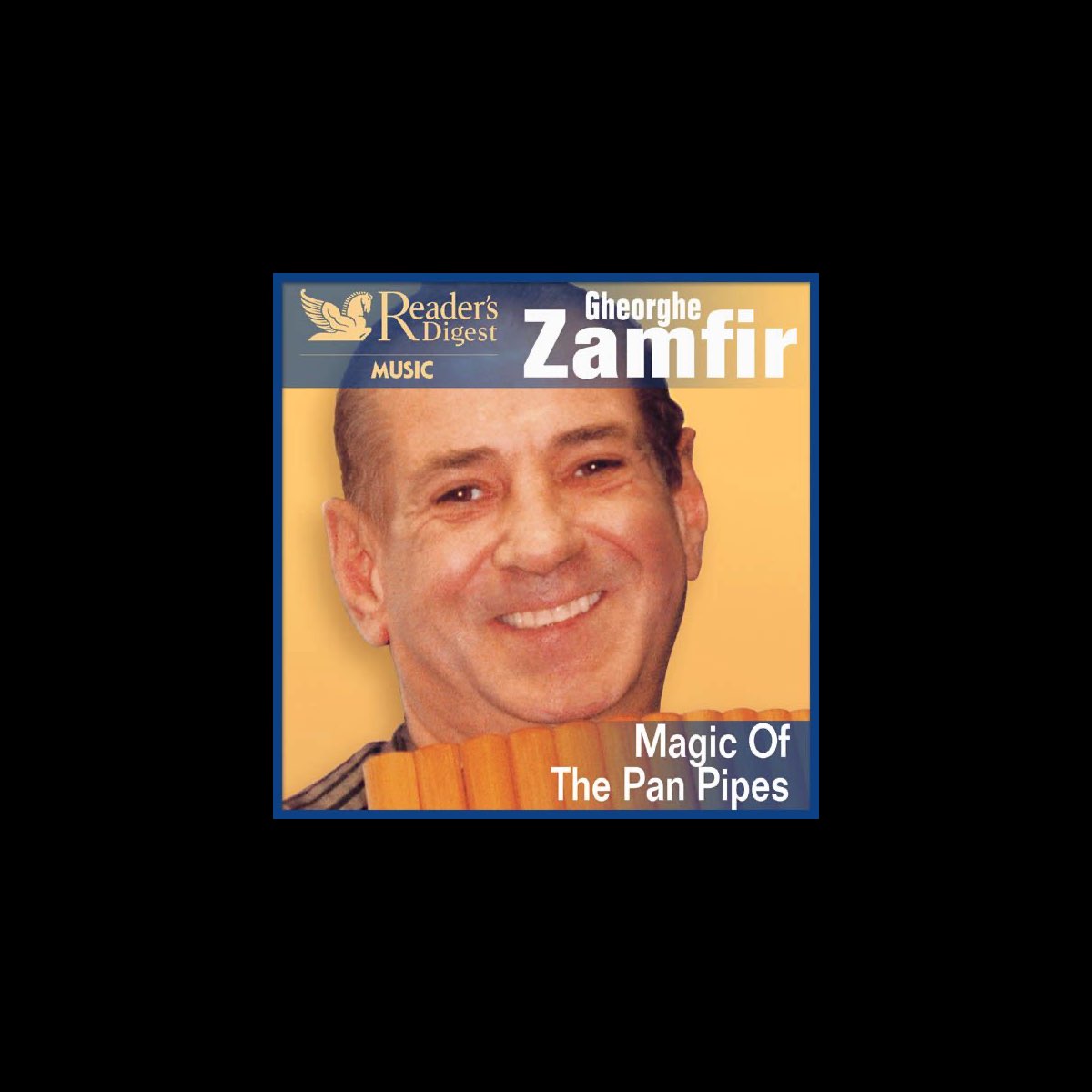‎Magic of the Pan Pipes Album by Zamfir Apple Music