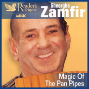 Magic of the Pan Pipes - Gheorghe Zamfir