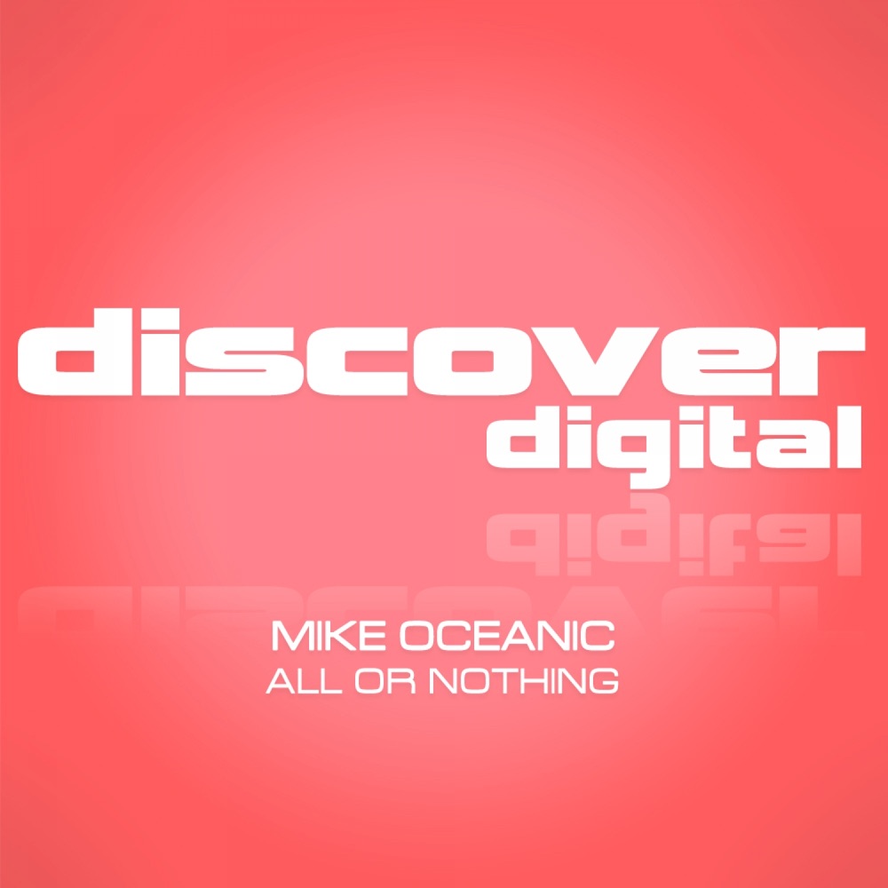 Обложка альбома «All or Nothing - Single» — Mike Oceanic