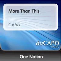 More Than This — One Nation