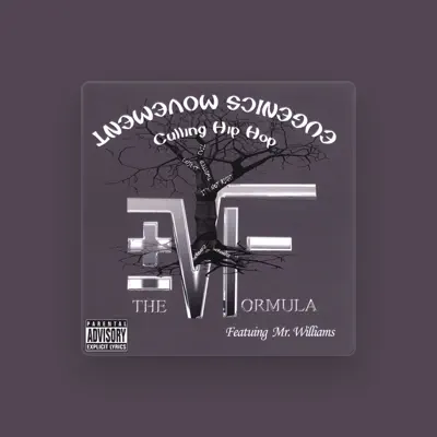 Listen to Mr. Williams (1/3 of The Formula), watch music videos, read bio, see tour dates & more!