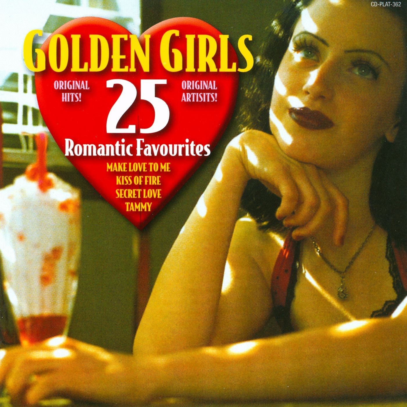 Golden Girls - 25 Romantic Favourites