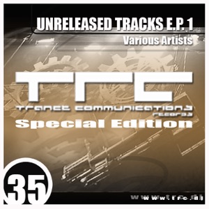 Unreleased Tracks E.P. 1