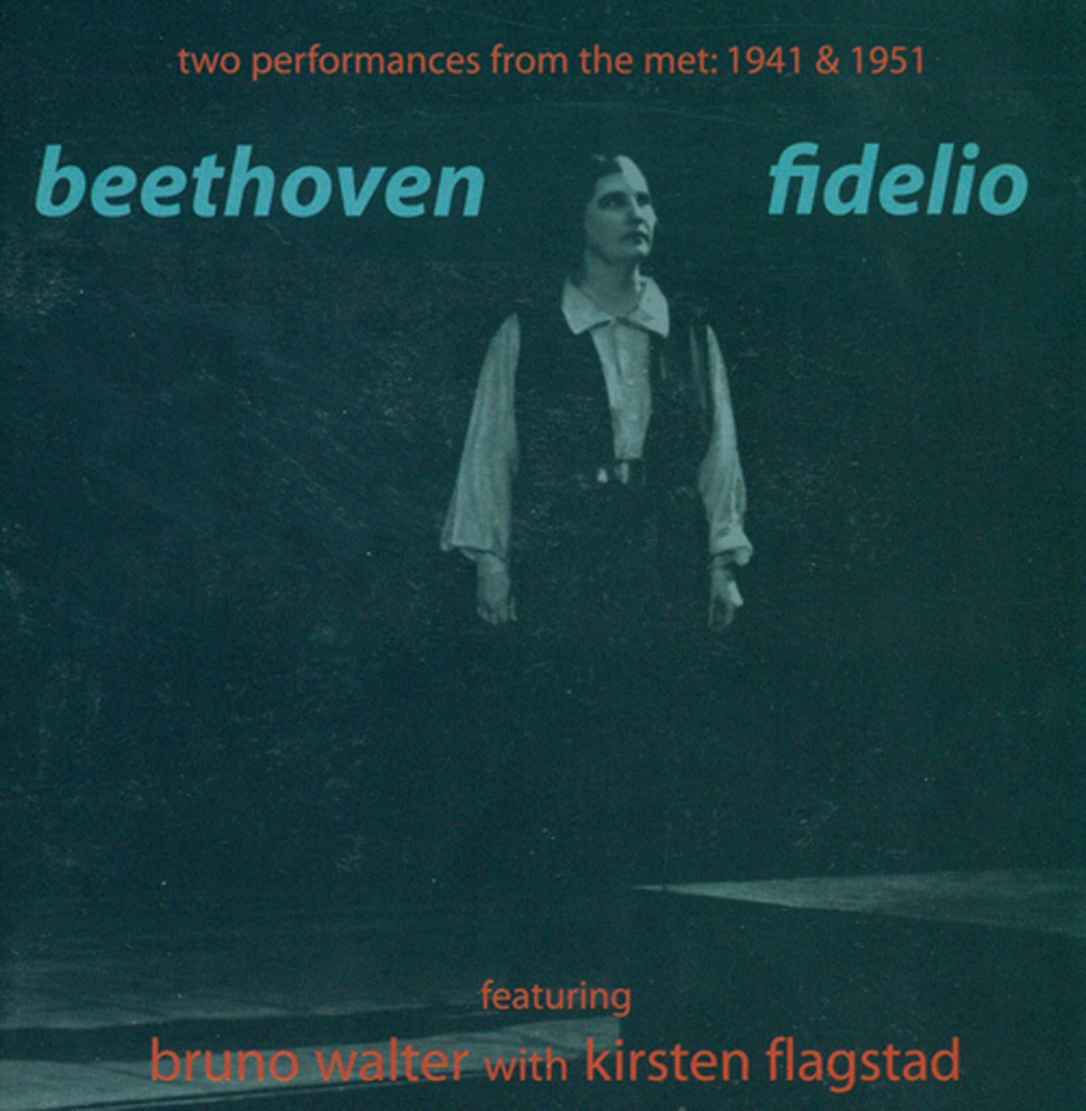 Обложка альбома «Beethoven: Fidelio» — Kirsten Flagstad, Alexander Kipnis, Rene Maison, Herbert Janssen, Emery Darcy, Karl Laufkötter, Julius Huehn, Marita Farell, Bruno Walter, John Gurney, Set Svanholm, George Cehanovsky, Peter Klein, Paul Schoeffler, Deszo Ernster, Jerome Hines, Nadine Conner & Brian Sullivan