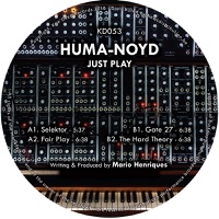 Just Play - EP - Huma-Noyd