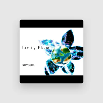 Listen to Kid2Will, watch music videos, read bio, see tour dates & more!