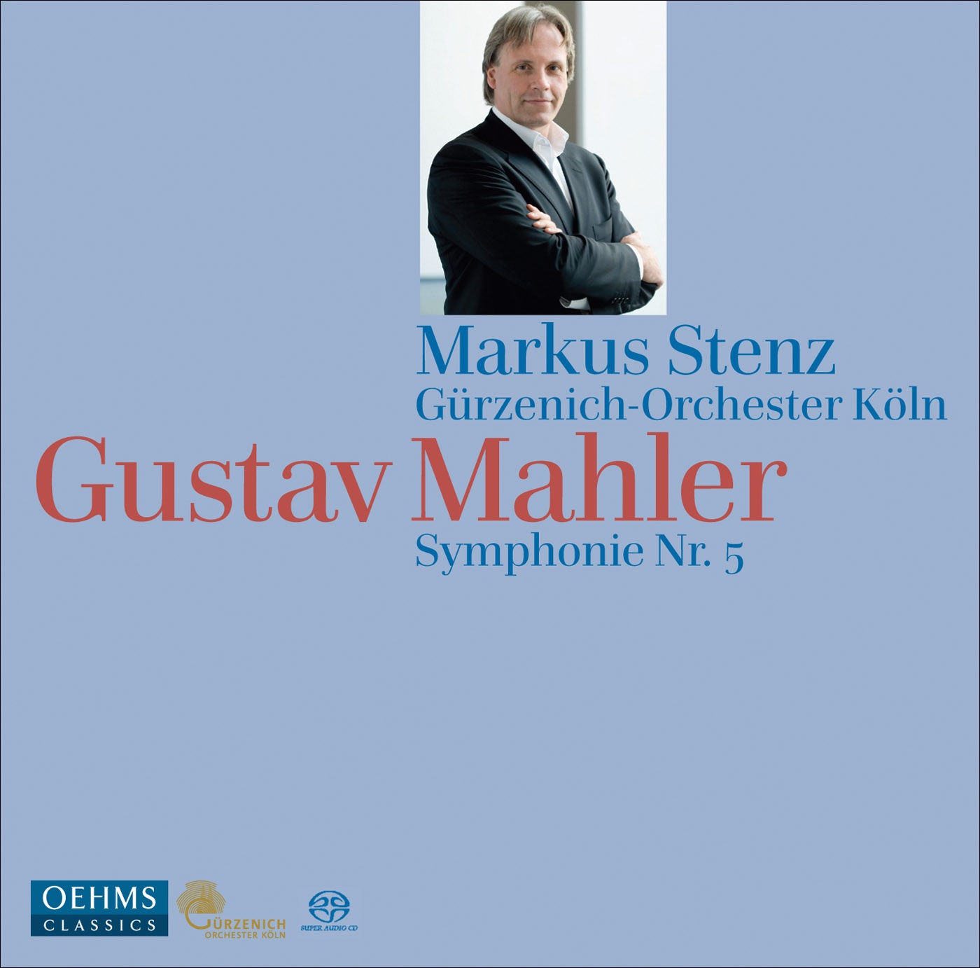 Mahler, G.: Symphony No. 5 by Markus Stenz & Cologne Gurzenich Orchestra album cover