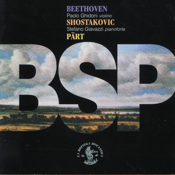 Beethoven, Shostakovic & Pärt: BSP