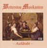 Wetterstoa Musikanten - Aufdraht artwork