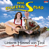 Unterm Himmel Von Tirol - Orig. Zillertal Sound