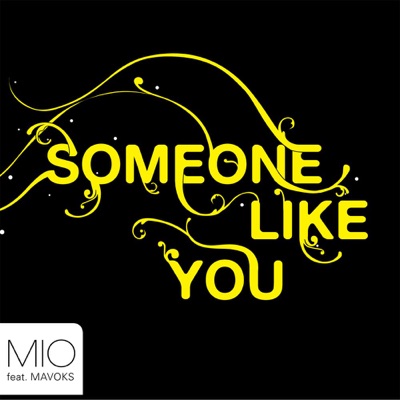Someone Like You (Part 2) (Featuring Mavoks) - Single