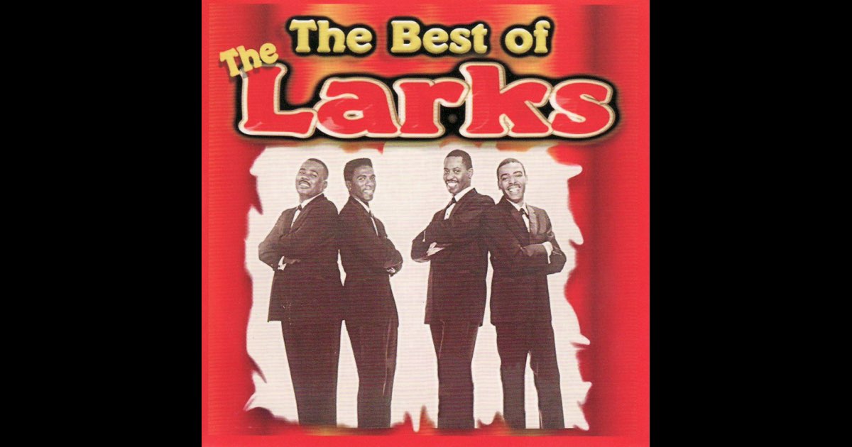 The Best of the Larks - Album by The Larks - Apple Music