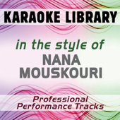Aber die Liebe bleibt (Full Vocal Version) [In the Style of Nana Mouskouri]