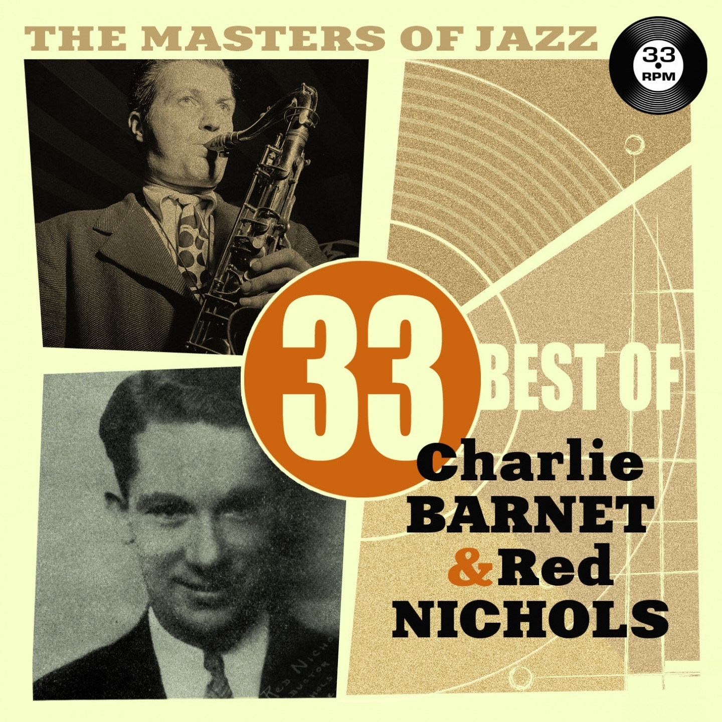 The Masters of Jazz: 33 Best of Charlie Barnet & Red Nichols