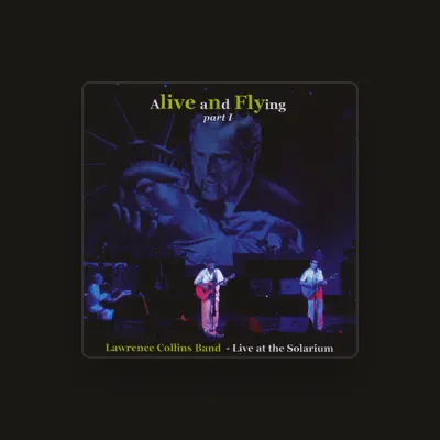 Listen to Lawrence Collins Band, watch music videos, read bio, see tour dates & more!