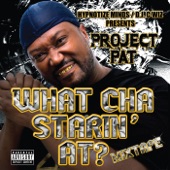 What Cha Starin' At? Mixtape artwork