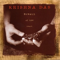 Breath of the Heart - Krishna Das