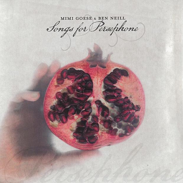 Обложка альбома «Songs for Persephone» — Mimi Goese & Ben Neill