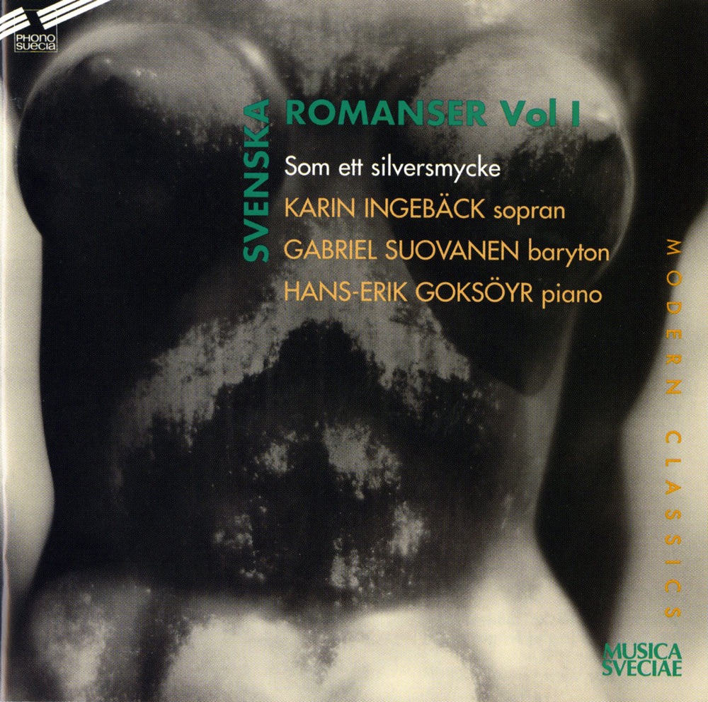 Обложка альбома «Svenska Romanser, Vol. 1» — Karin Ingeback, Hans-Erik Goksöyr & Gabriel Suovanen