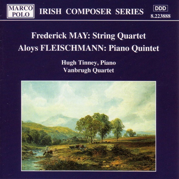 May: String Quartet & Fleischmann: Piano Quintet
