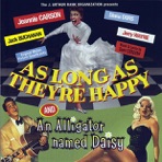 As Long As They're Happy / An Alligator Named Daisy (Original Soundtracks)