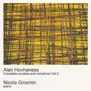 Hovhaness: Complete Sonatas and Sonatinas Vol.3