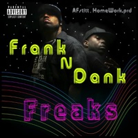 Freaks - EP - Frank N Dank & Af Stitt