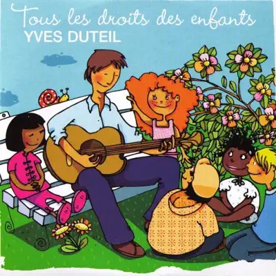 Tous les droits des enfants - Single - Yves Duteil