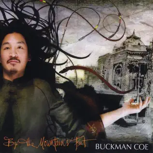baixar álbum Buckman Coe - By The Mountains Feet