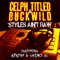 Styles Ain't Raw - Celph Titled & BUCKWILD lyrics