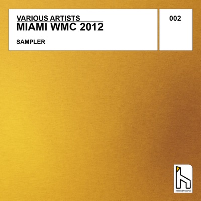Miami Winter Music Conference 2012 - Sampler