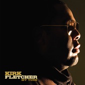 Kirk Fletcher - Way Back Home