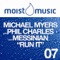 Run It (feat. Messinian) [Martin Accorsi Mix] - Michael Myers & Phil Charles lyrics
