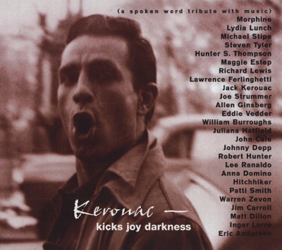 Kerouac - Kicks Joy Darkness