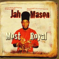 Most Royal - Jah Mason