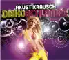 Akustikrausch - Diskoschlampe (Original Club Mix)