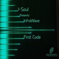 First Code - EP - J-Soul Presents InfraWave