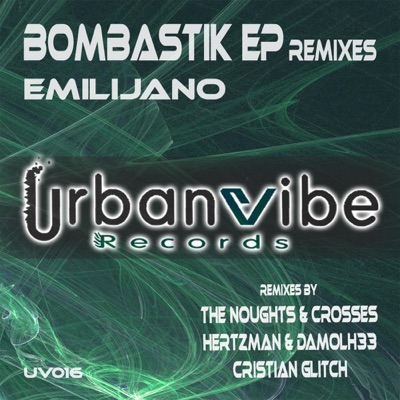 Bombastik (Remixes) - Single