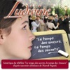 Ludivine - le Temps Des Amours Le Temps Des Secrets