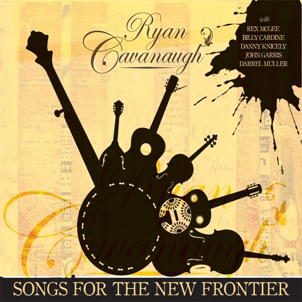 Songs for the New Frontier