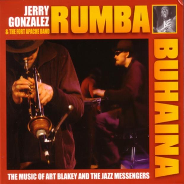 Gonzalez, Jerry – Rhumba Buhaina