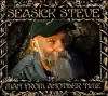 Seasick Steve - Just Because I Can (CSX)
